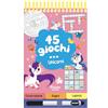 AUZOU 45 giochi... unicorni. Ediz. a colori. Ediz. a spirale. Con pennarello cancellabile