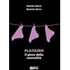 Magic Press PlayRino il gioco della sessualità