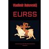 Artemide Libri EURSS: Unione Europea delle Repubbliche Socialiste Sovietiche