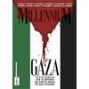 MillenniuM. Gaza, tutto quello che il mondo ha fatto finta di non vedere (2025) (Vol. 91)