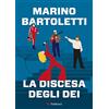 Gallucci Bros La discesa degli dei