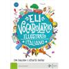 Klett ELI Vocabolario Illustrato Italiano: con dialoghi e attività digitali. Buch mit digitalen Extras