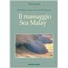 TECNICHE NUOVE Il massaggio Sea-Malay