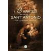 I 13 martedì in onore di Sant'Antonio per le nostre famiglie