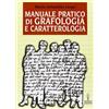 Edizioni Mediterranee Manuale pratico di grafologia e caratterologia