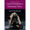 ESOTERICA E MISTERO Corso superiore di filosofia yoga