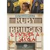 Einaudi Ragazzi Ruby Bridges è entrata a scuola