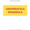 Bignami Grammatica spagnola