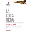 Paesi Edizioni La cosa nera. Indagine a tutto campo sulla mafia nigeriana