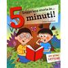 MONDADORI Leggo una storia in... 5 minuti! Ediz. a colori