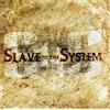 Spitfire Slave to the System