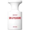 BORN TO STAND OUT SIN & PLEASURE