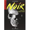 Mencaroni Avventure noir. La guida degli epigoni di Diabolik, Kriminal e Satanik (Vol. 1)