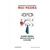 BIBLIOTHEKA EDIZIONI Mai paura. Gianni Brera dalla A alla Z e oltre