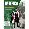 SEI Mondi. Tempi e spazi connessi. Storiafacile. Per il triennio delle Scuole superiori. Con e-book. Con espansione online (Vol. 3)