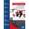 SANDIT Libri Chef executive. Professionisti della ristorazione in cucina e pasticceria. Per il triennio unico di cucina e pasticceria. Per gli Ist. tecnici e professionali. Con espansione online