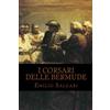 CREATESPACE I Corsari delle Bermude