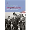 Besa muci Edvige Mrozowska. Storia di un'esploratrice
