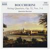 NAXOS Quartetto Per Archi N.3 > N.6 Op.32