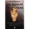 Mnamon Usi e abusi del potere: Storie di mobbing nella scuola
