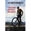 Piemme Giro d'Italia nelle piazze dello spaccio