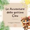 Europa Le avventure della gattina Cleo. Il viaggio in Marocco