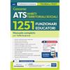 Edises Edizioni Concorso ATS Ambiti Territoriali Sociali. 1251 funzionari educatori. Manuale completo per tutte le prove. Con software e assistente virtuale