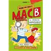 Terre di Mezzo Il crimine impossibile. Nome in codice Mac B.