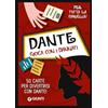 Giunti Psychometrics Dante. Gioca con i dannati. Con 50 Carte