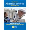 Libreria Editrice Vaticana Mettersi in gioco. Pensieri sullo sport
