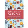 Licenza - Newton Compton Editori I rimedi della nonna