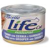 LIFE CAT Natural LE RICETTE TONNO CERNIA GAMBERETTI 150 GR Prezzo x 24 unità