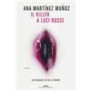 PONTE ALLE GRAZIE Il killer a luci rosse