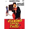 Quinto Piano Pierino contro tutti
