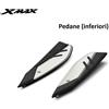 Yamaha Pedane Poggia Piedi in Alluminio Originali Yamaha XMax X-MAX 125 300 dal 2023