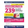 Nld Concorsi Concorso 239 allievi ufficiali Marina Militare. Con espansione online
