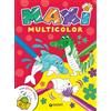 Giunti Psychometrics Maxi multicolr. Ediz. a colori