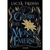 Mondadori Le guerre del Mondo Emerso. La saga completa