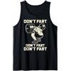 Funny Fitness Workout Gym Apparel Don't Fart Fitness Allenamento Palestra Pesi Squat Uomo Canotta