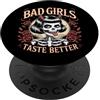 Retro Bad Girls Apparel Gifts Le cattive ragazze hanno un sapore migliore - Vintage Devil Rebellious Girl PopSockets PopGrip Adesivo