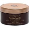 L'Erbolario, Crema Corpo Ambraliquida, Trattamento Emolliente e Tonificante, Idratante Pelle Secca, Crema Corpo Profumata, Crema Profumata, Formato da 250 ml
