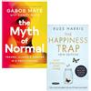 Vermilion Robinson Publishing ltd The Myth Of Normal [Rilegato] di Gabor Maté, Daniel Maté e The Happiness Trap del Dr. Russ Harris, set di 2 libri