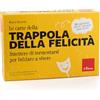 Erickson Le carte della trappola della felicità. Smettere di tormentarsi per iniziare a vivere. Con libretto di istruzioni