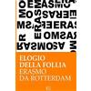 CREATESPACE Elogio della follia