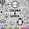 Colora & Gioca - Libro di attività stampabile per bambini (3-9 anni) Disegni da colorare + Giochi educativi PDF da scaricare e stampare