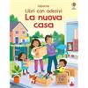 Usborne Libri con adesivi a partire da 3 anni - La nuova casa