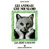 Edizioni Mediterranee Libro Nuovo - Kosima Kosmo - Gli Animali Che Noi Siamo - Edizioni Mediterranee