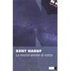 NN Editore Libro Nuovo - Kent Haruf - Le Nostre Anime Di Notte - Nn Editore