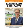 Bookness Da Marco Carta a Mister Carta: I segreti per aprire gli occhi davanti agli scaffali dei supermercati