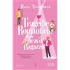 Newton Compton Editori Tragedie romantiche di un bravo ragazzo